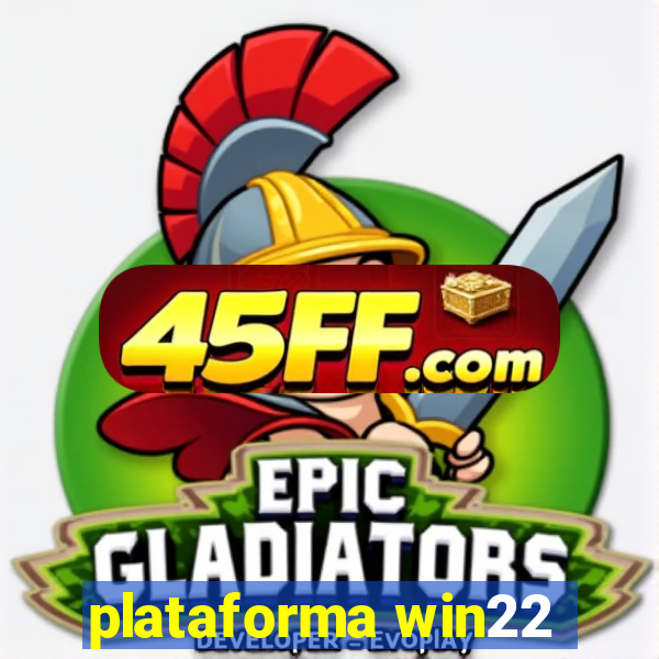 plataforma win22